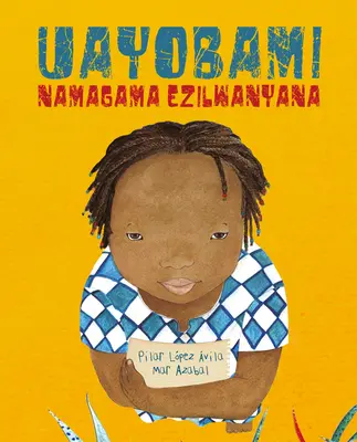 Uayobami Namagama Ezilwanyana (Ayobami a mená zvierat) - Uayobami Namagama Ezilwanyana (Ayobami and the Names of the Animals)
