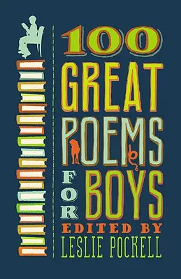 100 skvelých básní pre chlapcov - 100 Great Poems for Boys