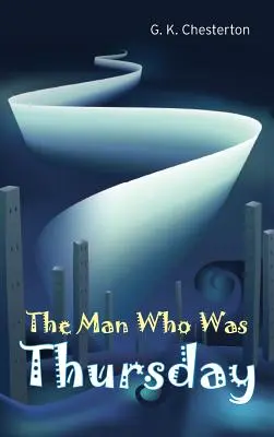 Muž, ktorý bol vo štvrtok - The Man Who Was Thursday
