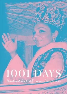 1001 dní: Spomienky cisárovnej - 1001 Days: Memoirs of an Empress