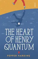 Srdce Henryho Kvanta - Heart of Henry Quantum
