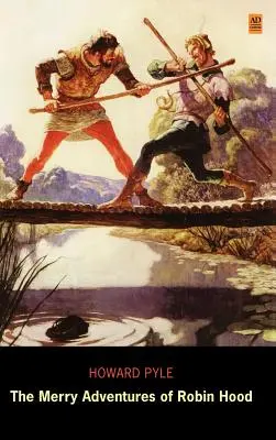 Veselé dobrodružstvá Robina Hooda (Ad Classic Library Edition) - The Merry Adventures of Robin Hood (Ad Classic Library Edition)
