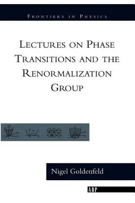 Prednášky o fázových prechodoch a renormalizačnej skupine - Lectures On Phase Transitions And The Renormalization Group