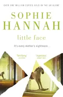 Malá tvár - Zločin v Culver Valley, kniha 1 - Little Face - Culver Valley Crime Book 1