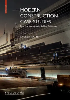 Moderné stavebné prípadové štúdie - Nové inovácie v stavebných technikách - Modern Construction Case Studies - Emerging Innovation in Building Techniques