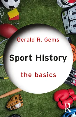 Dejiny športu: Základné informácie - Sport History: The Basics