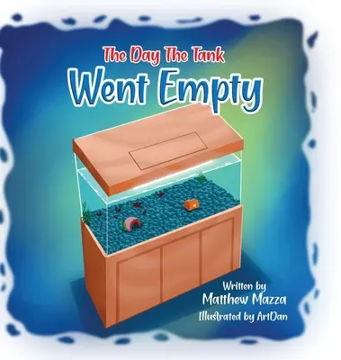 Deň, keď sa nádrž vyprázdnila - The Day the Tank Went Empty