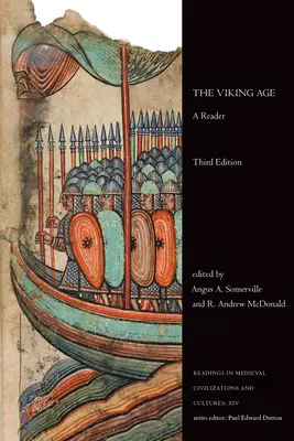 Vek Vikingov: Vikingovia: čítanka, tretie vydanie - The Viking Age: A Reader, Third Edition