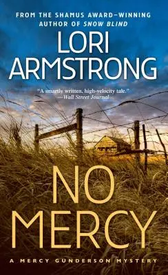 Bez zľutovania: Záhada Mercy Gundersonovej - No Mercy: A Mercy Gunderson Mystery