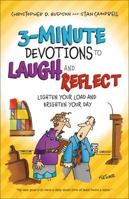 Trojminútové pobožnosti na smiech a zamyslenie: Odľahčite si záťaž a rozjasnite si deň - 3-Minute Devotions to Laugh and Reflect: Lighten Your Load and Brighten Your Day