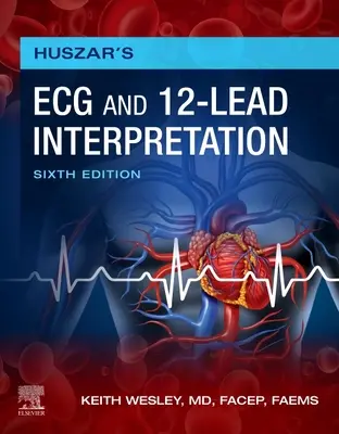 Huszárova EKG a 12-zvodová interpretácia - Huszar's ECG and 12-Lead Interpretation
