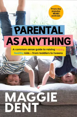 Rodičovský ako všetko - Parental As Anything