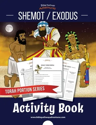 Šemot / Exodus Activity Book: Kniha: Porcie Tóry pre deti - Shemot / Exodus Activity Book: Torah Portions for Kids