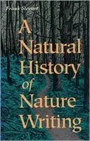 Prirodzené dejiny písania o prírode - Natural History of Nature Writing