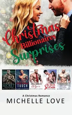 Vianočné miliardárske prekvapenia: Vianočná romanca - Christmas Billionaires Surprises: A Christmas Romance