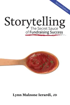 Rozprávanie príbehov: Tajná omáčka úspechu pri získavaní finančných prostriedkov - Storytelling: The Secret Sauce of Fundraising Success