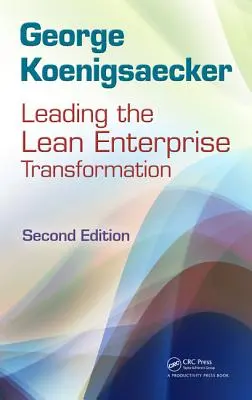 Vedenie transformácie štíhleho podniku - Leading the Lean Enterprise Transformation