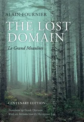Stratená doména: Le Grand Meaulnes - The Lost Domain: Le Grand Meaulnes