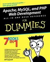 Apache, MySQL a PHP Web Development All-In-One Desk Reference for Dummies - Apache, MySQL, and PHP Web Development All-In-One Desk Reference for Dummies