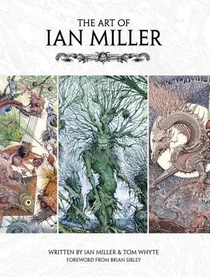 Umenie Iana Millera - Art of Ian Miller