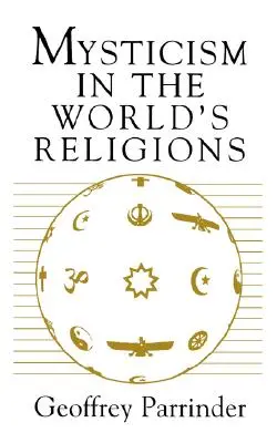 Mystika vo svetových náboženstvách - Mysticism in the World Religions