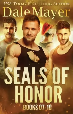 SEALs of Honor: Knihy 7-10 - SEALs of Honor: Books 7-10