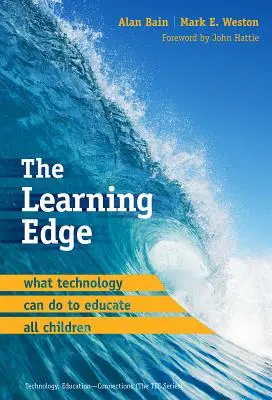 The Learning Edge: What Technology Can Do to Educate All Children