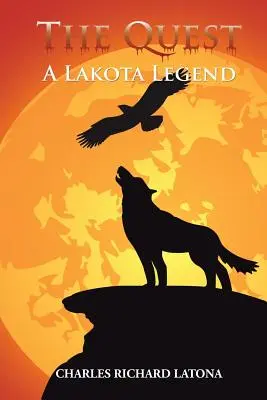 The Quest: Legenda o Lakotoch - The Quest: A Lakota Legend