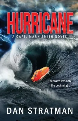 Hurikán: Mark Smith #2 - Hurricane: Capt. Mark Smith #2