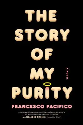 Príbeh mojej čistoty - The Story of My Purity