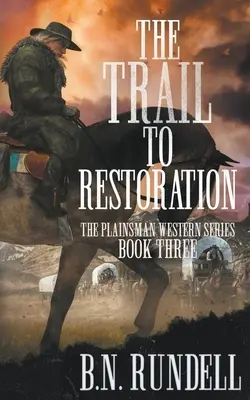 Cesta k obnove: Klasická westernová séria - The Trail to Restoration: A Classic Western Series