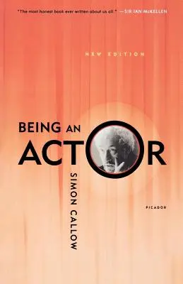 Byť hercom, revidované a rozšírené vydanie - Being an Actor, Revised and Expanded Edition