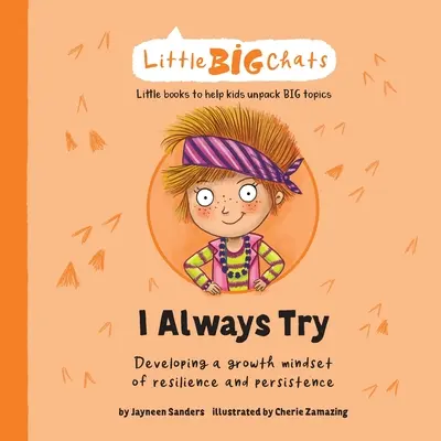 Vždy sa snažím: Rozvíjanie rastového myslenia odolnosti a vytrvalosti - I Always Try: Developing a growth mindset of resilience and persistence