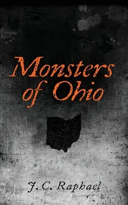 Príšery z Ohia - Monsters of Ohio