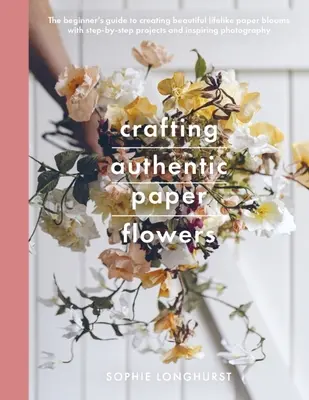 Výroba autentických papierových kvetov - Crafting Authentic Paper Flowers
