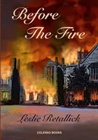 Pred ohňom - Before The Fire