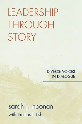 Vedenie prostredníctvom príbehu: Rozmanité hlasy v dialógu - Leadership through Story: Diverse Voices in Dialogue