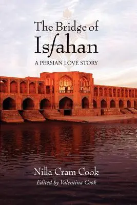 Most v Isfaháne - The Bridge of Isfahan