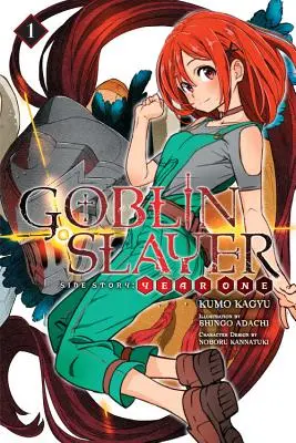 Vedľajší príbeh zabijaka škriatkov: (Light Novel) - Goblin Slayer Side Story: Year One, Vol. 1 (Light Novel)
