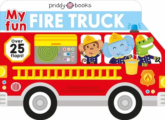 Moja zábavná knižka s chlopňou: Moje zábavné hasičské auto - My Fun Flap Book: My Fun Fire Truck