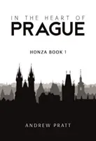 V srdci Prahy - Honza Kniha 1 - In the Heart of Prague - Honza Book 1