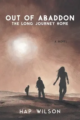 Z Abaddonu: Dlhá cesta domov - Out of Abaddon: The Long Journey Home