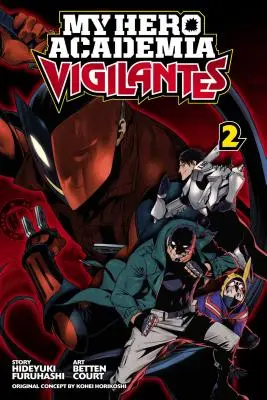 My Hero Academia: 2, 2 - My Hero Academia: Vigilantes, Vol. 2, 2