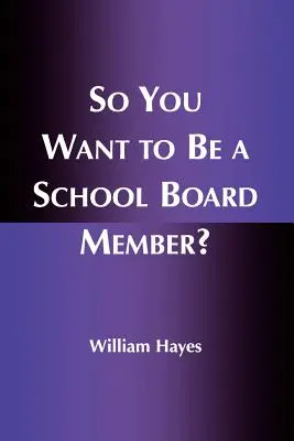 Takže chcete byť členom školskej rady? - So You Want to Be a School Board Member?