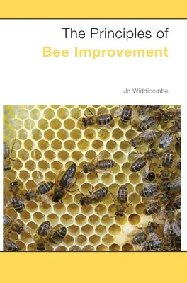 Zásady zlepšovania včiel - The Principles of Bee Improvement