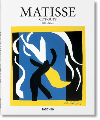 Matisse. Výrezy - Matisse. Cut-Outs