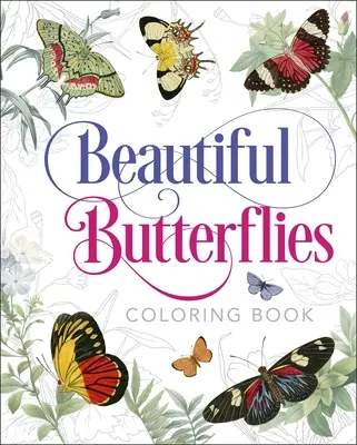 Krásne motýle Omaľovánky - Beautiful Butterflies Coloring Book