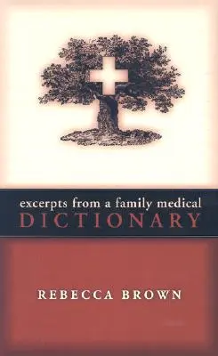 Úryvky z rodinného lekárskeho slovníka - Excerpts from a Family Medical Dictionary