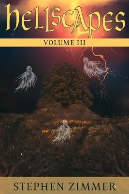 Pekelné príbehy, III. diel - Hellscapes, Volume III