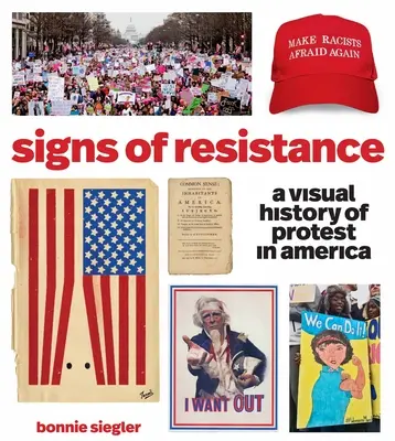 Znaky odporu: Vizuálna história protestov v Amerike - Signs of Resistance: A Visual History of Protest in America